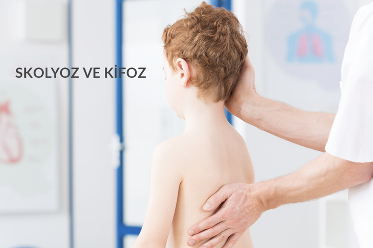 Skolyoz, Kifoz ve Tortikolis